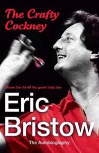 Eric Bristow - the Autobiography