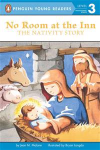 No Room at the Inn: The Nativity Story
