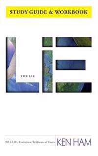 The Lie: Evolution/Millions of Years