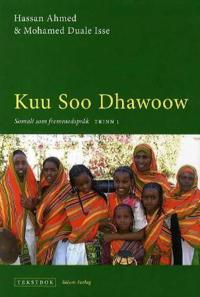 Kuu soo dhawoow; somali som fremmedspråk