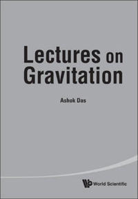 Lectures on Gravitation