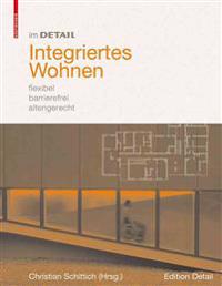 Im Detail: Integriertes Wohnen