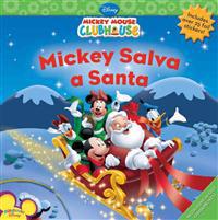 Mickey Salva A Santa [With Sticker(s)] = Mickey Saves Santa