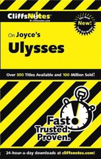 CliffsNotesTM On Joyce's Ulysses, Revised Edition