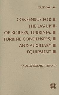 Consensus for the Lay-Up of Boilers