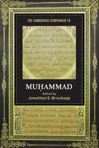 The Cambridge Companion to Muhammad