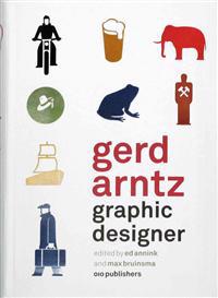 Gerd Arntz. Graphic Designer