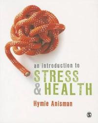 An Introduction to Stress and Health