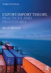 Export-Import Theory, Practices, and Procedures