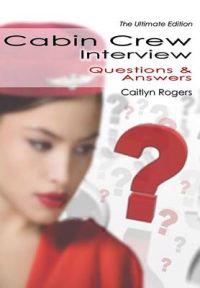 Cabin Crew Interview Questions & Answers