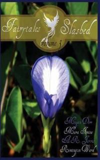 Fairytales Slashed, Volume Three