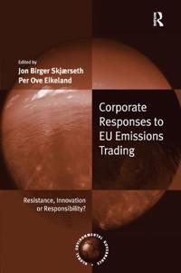 Corporate Responses to EU Emissions Trading