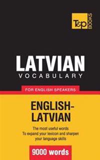 Latvian Vocabulary for English Speakers - 9000 Words