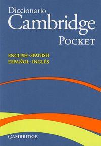 Diccionario Cambridge Pocket: English-Spanish/Espanol-Ingles