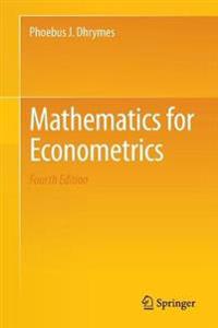 Mathematics for Econometrics