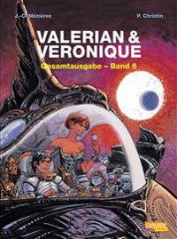 Valerian und Veronique Gesamtausgabe 06