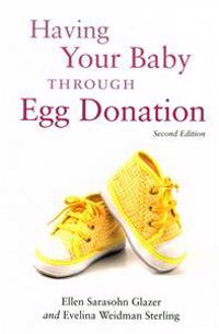 Having Your Baby Through Egg Donation