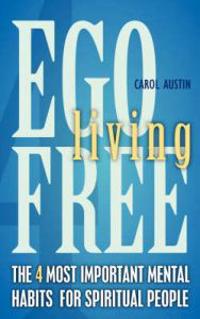 Ego-Free Living