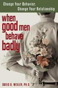 When Good Men Behave Badly