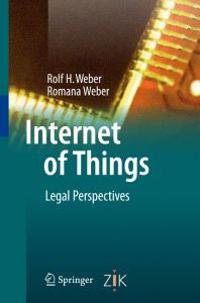 Internet of Things: Legal Perspectives