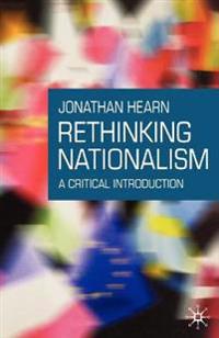 Rethinking Nationalism