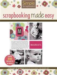 Simple Scrapbooks: Scrapbooking Made Easy