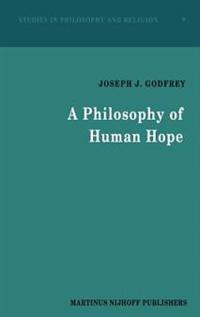 A Philosophy of Human Hope