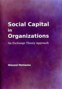 Social Capital in Organizations