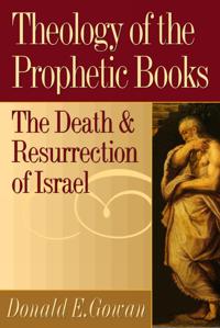 Theology of the Prophetic Books