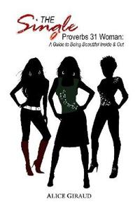 The Single Proverbs 31 Woman