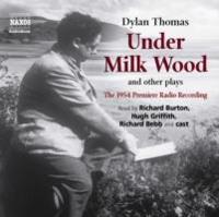 Under Milk Wood and other plays