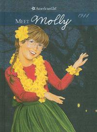 Meet Molly: An American Girl