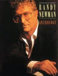 Randy Newman -- Anthology: Piano/Vocal
