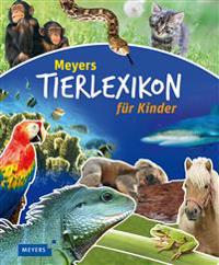 Meyers Tierlexikon für Kinder