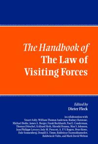 The Handbook of the Law of Visiting Forces