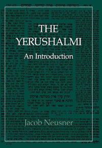 The Yerushalmi--The Talmud of the Land of Israel