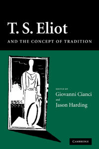 T.S. Eliot and the Concept of Tradition