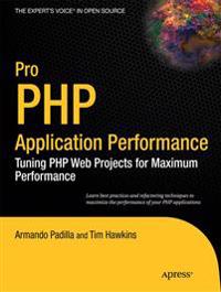 Pro PHP Application Performance