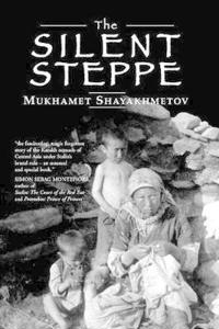 The Silent Steppe