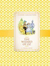 The Classic Collection: The Wizard of Oz