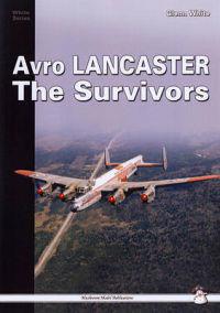 Avro Lancaster ? the Survivor