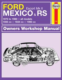 Ford Escort & Mexico RS Mk 2 Owner's Workshop Manual