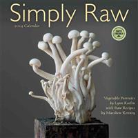 Simply Raw: Vegetable Portraits by Lynn Karlin with Raw Recipes by Matthew Kenney
