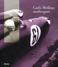Carlo Mollino: Arabesques