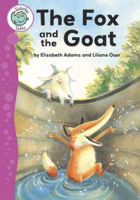 Aesop's Fables: The Fox and the Goat