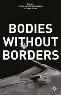 Bodies without Borders