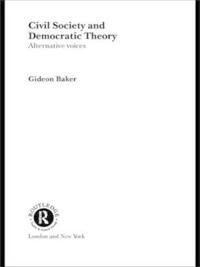 Civil Society and Democratic Theory