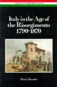 Italy in the Age of the Risorgimento, 1790-1870