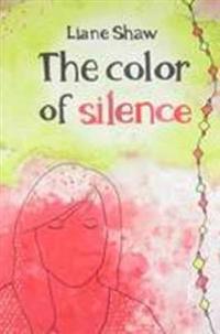 Color of Silence