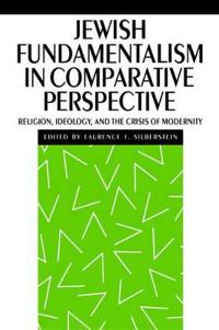 Jewish Fundamentalism in Comparative Perspective
